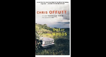 Out of the Woods