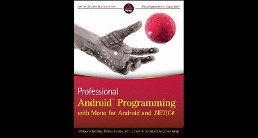 Professional Android Programming with Mono for Android and .NET/C#