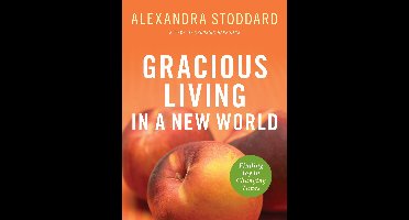 Gracious Living in a New World