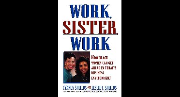 Work, Sister, Work
