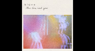 Blone - This Time Next Year (CD)