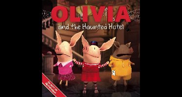 Olivia and the Haunted Hotel