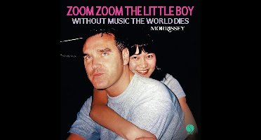 Zoom Zoom the Little Boy/Without Music the World Dies
