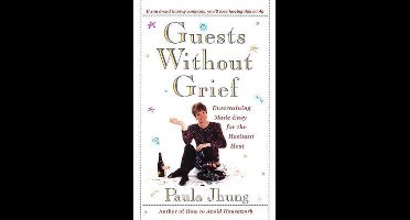 Guests without Grief