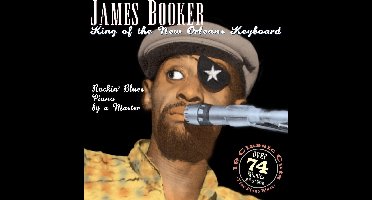 James Booker - King Of The New Orleans Keyboard (CD)