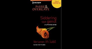 Harlequin Passie & Overgave Favorieten 411 - Siddering van genot; Verloren in lust