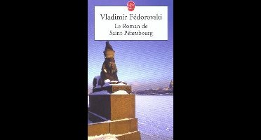 Le Roman De Saint-Petersbourg