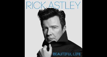 Rick Astley - Beautiful Life (CD) (Deluxe Edition)