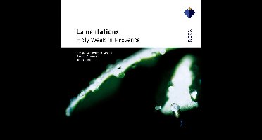 Lamentations: Holy Week In Provence