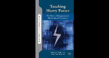 Secondary Education in a Changing World- Teaching Harry Potter