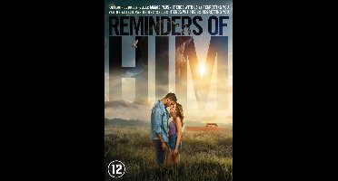Reminders Of Him