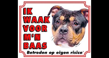 American Bully Waakbord - Ik waak voor mijn baas