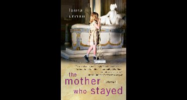The Mother Who Stayed