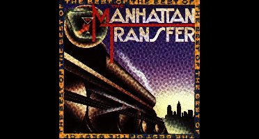 The Best Of The Manhattan Transfer
