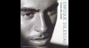 Enrique Iglesias : Cosas Del Amor