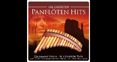 Groessten Panfloeten Hits