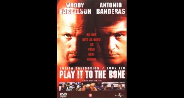 Play It To The Bone