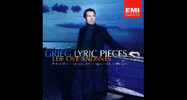 Grieg: Lyric Pieces / Leif Ove Andsnes