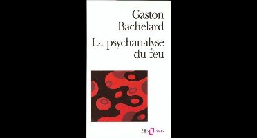La Psychanalyse Du Feu