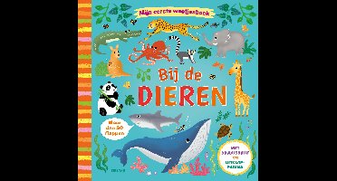 Mijn eerste weetjesboek Bij de dieren