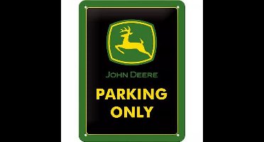 Nostalgic Art wandbord/muurplaatjes - metaal - John Deere Parking Only - 15 x 20 cm - mancave