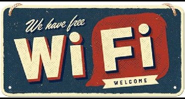 We Have Free Wi-Fi - Metalen Wandplaat