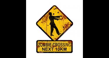 Zombie Crossing Next 10 KM Zwaar Metalen Bord 62,5 x 47 cm | 24% korting