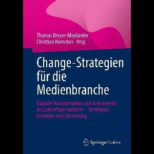 Change-Strategien für die Medienbranche