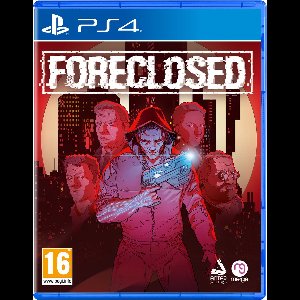 Foreclosed - PS4