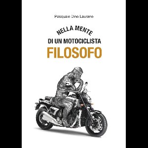 Nella mente di un motociclista filosofo