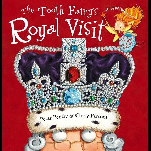 Tooth Fairy 2 - The Tooth Fairy's Royal Visit