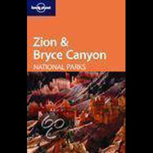 Lonely Planet Zion & Bryce Canyon