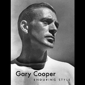 Gary Cooper: Enduring Style