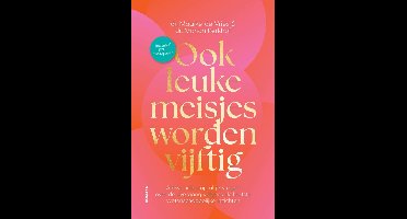 Ook leuke meisjes worden vijftig - Maaike de Vries, Manon Kerkhof - ebook