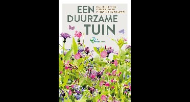 Een duurzame tuin - Albert Vliegenthart - ebook