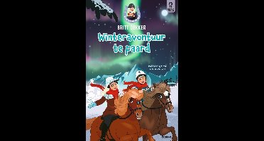 Winteravontuur te paard - Britt Dekker - ebook