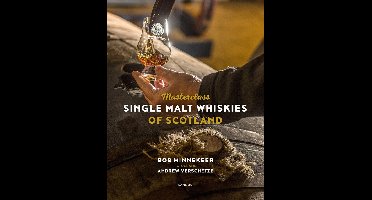Masterclass single malt whiskies of Scotland - Bob Minnekeer - ebook