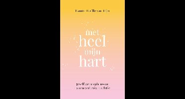 Met heel mijn hart - Esmée Noëlle van Rijn - ebook