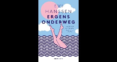 Ergens onderweg - Evi Hanssen - ebook