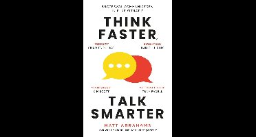 Think Faster, Talk Smarter - Matt Abrahams - ebook