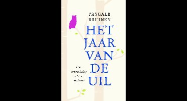 Het jaar van de uil - Pascale Bruinen - ebook
