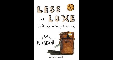 Less is luxe - Lou Niestadt - ebook
