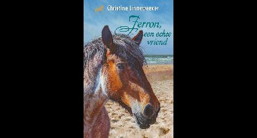 Ferron, een echte vriend - Christine Linneweever - ebook