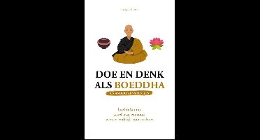 Doe en denk als Boeddha en andere zenmeesters - François Busson - ebook