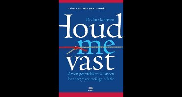 Houd me vast - Sue Johnson - ebook