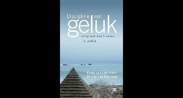 Discipline van geluk - Paula van Lammeren, Rianne van Rijsewijk - ebook