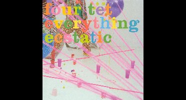 Everything Ecstatic
