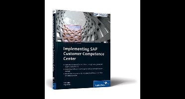 Implementing SAP Customer Competence Center