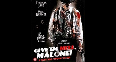 Give Em Hell Malone (Blu-ray)