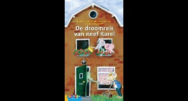 De droomreis van neef Karel